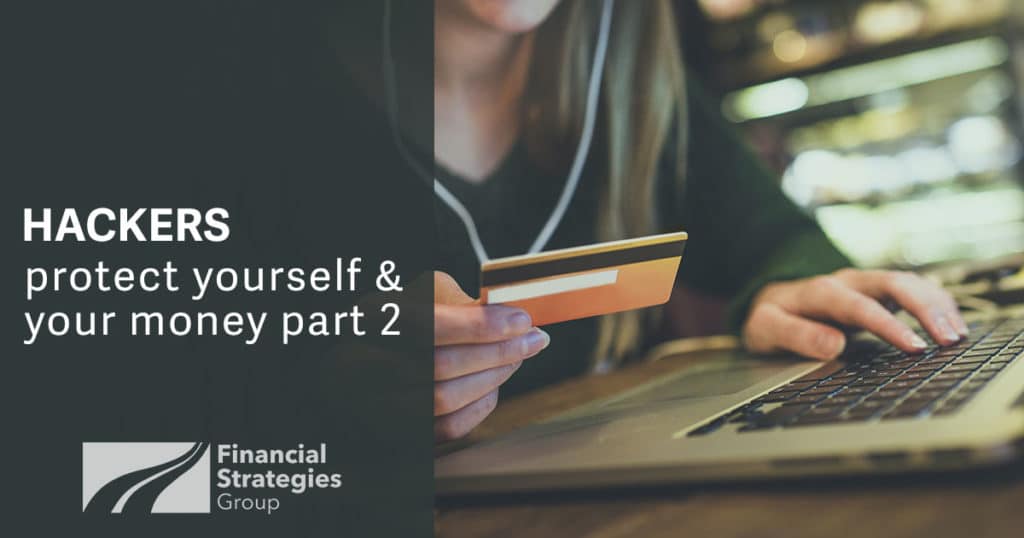 Protect Yourself & Your Money from Hackers